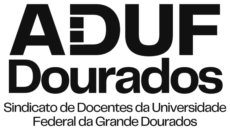 ADUF Dourados – Sindicato de Docentes da Universidade Federal da Grande Dourados